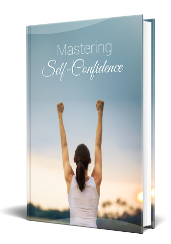 Mastering Self-Confidence